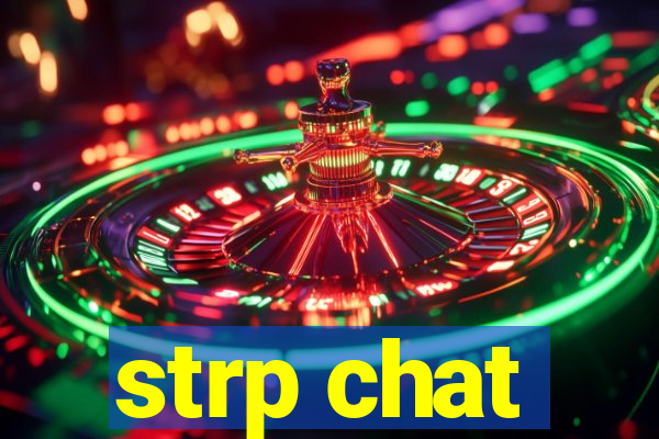 strp chat